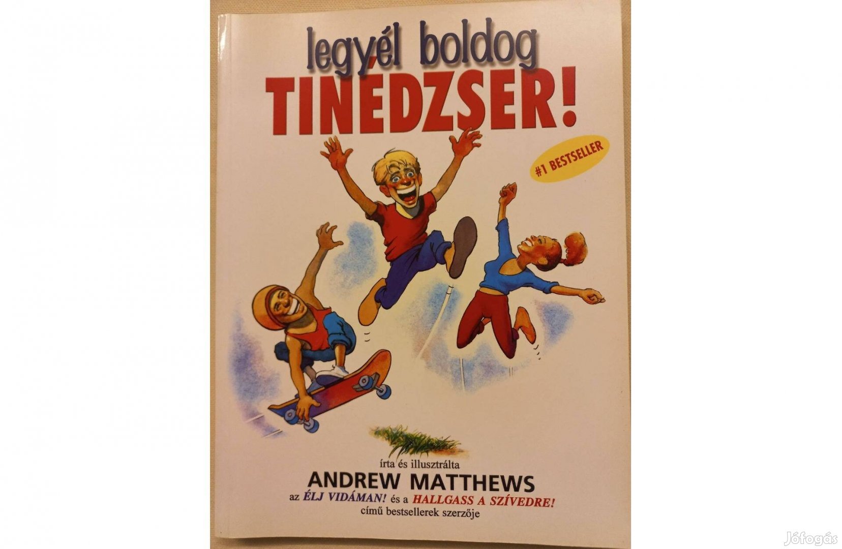 Legyél boldog tinédzser! Bestseller Új