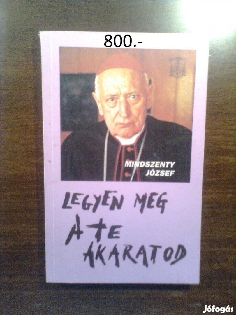 Legyen meg a te akaratod