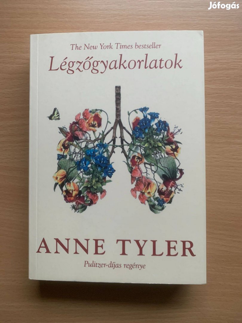 Légzőgyakorlatok, Anne Tyler