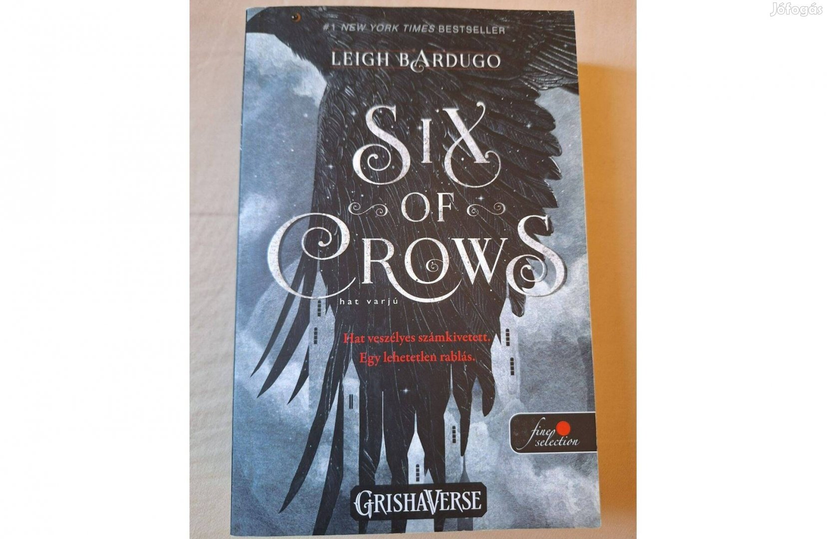 Leigh Bardugo - Six of crows fantasy regény (magyar)