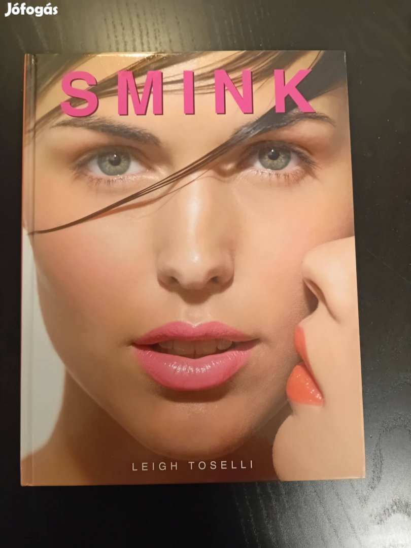 Leigh Toselli: Smink könyv