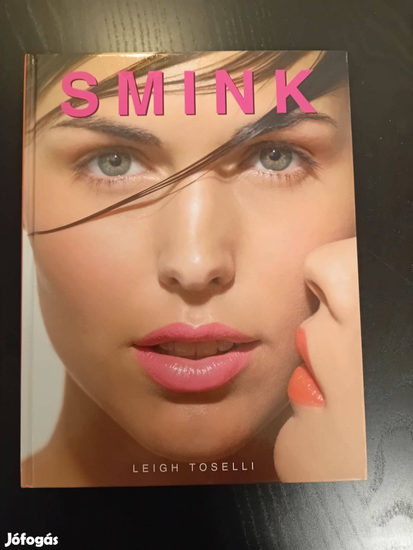 Leigh Toselli: Smink könyv