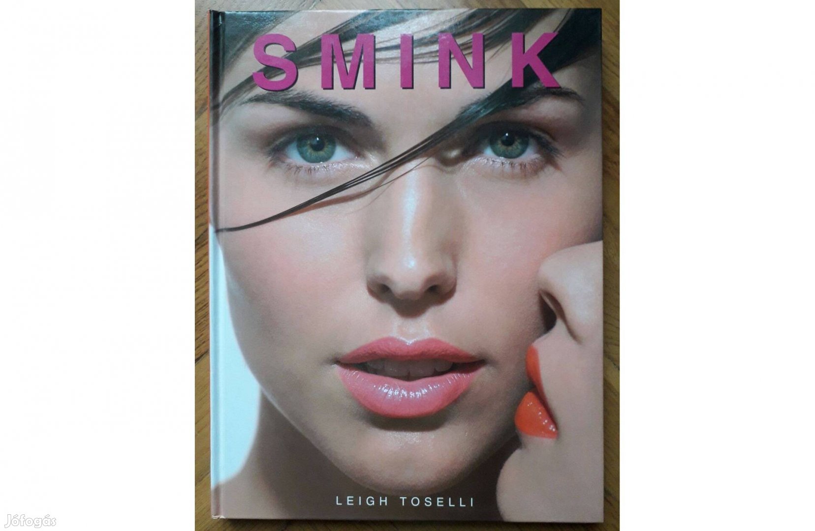 Leigh Toselli / Smink könyv