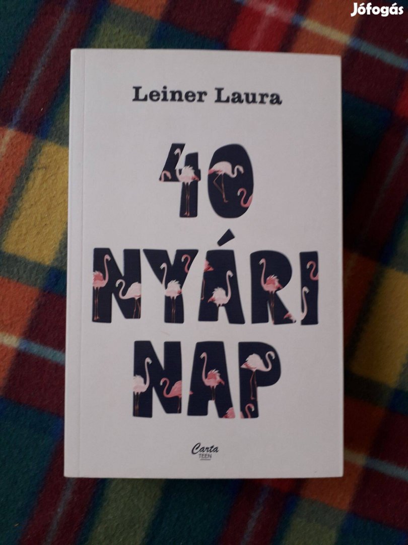 Leiner Laura: 40 nyári nap