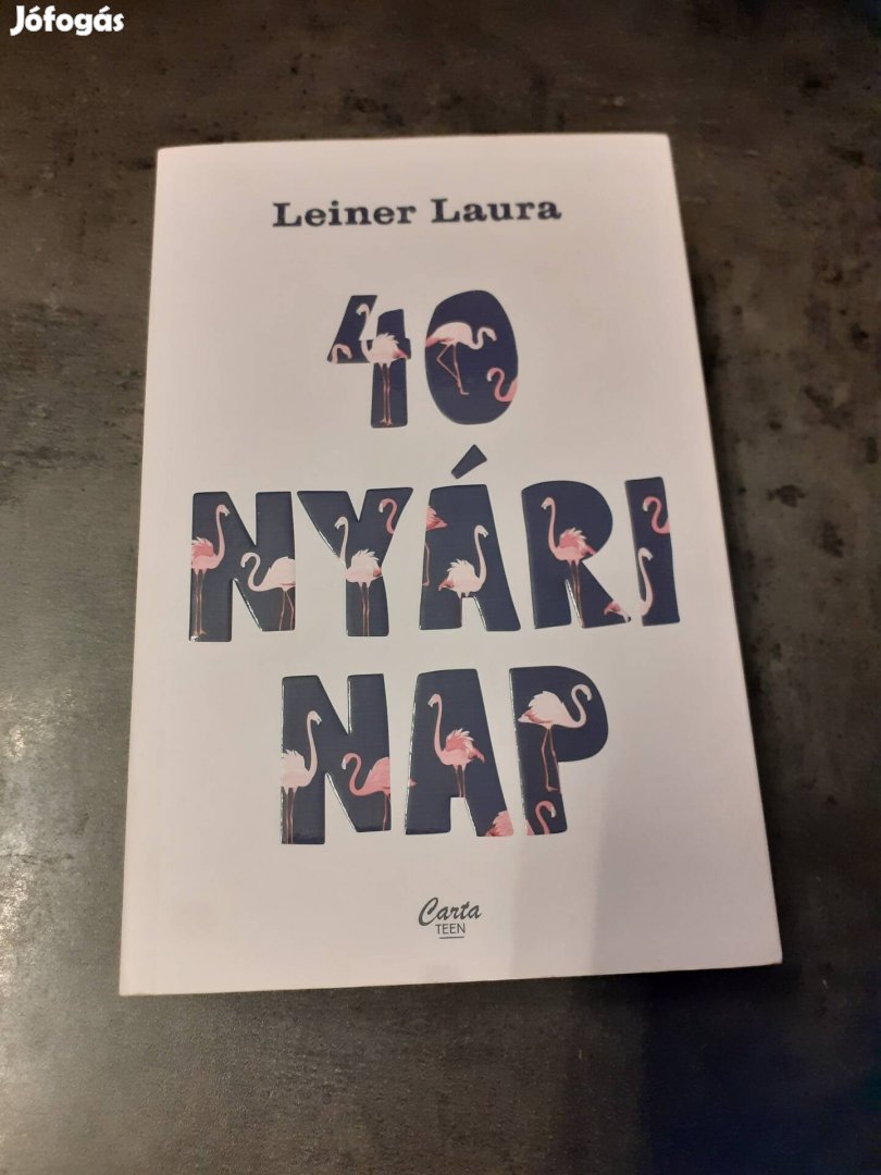 Leiner Laura: 40 nyári nap