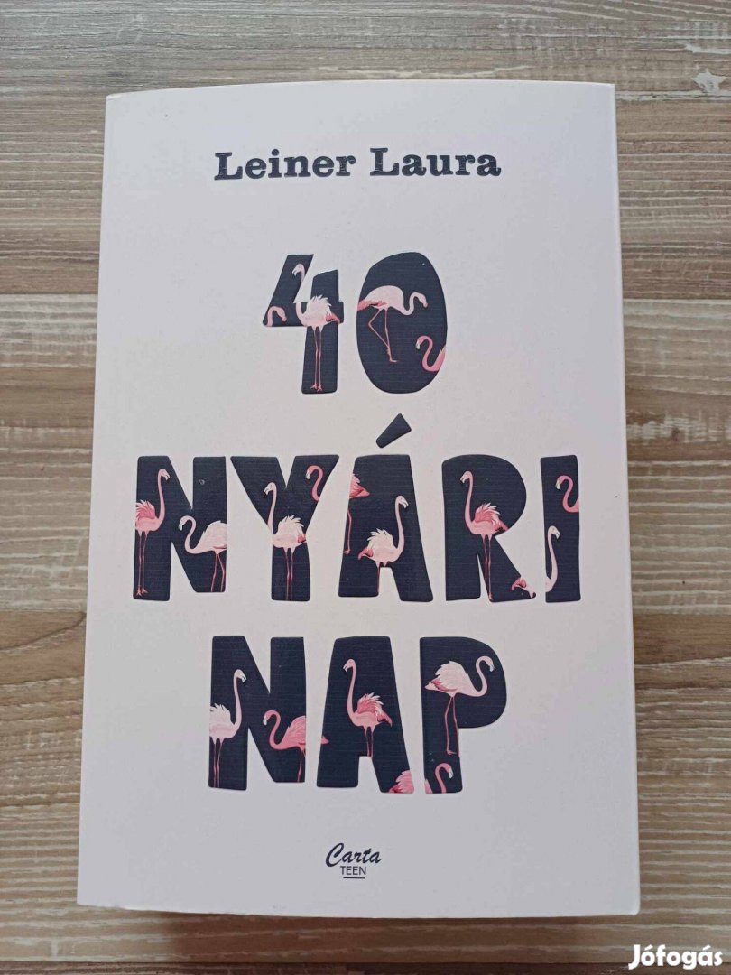 Leiner Laura: 40 nyári nap