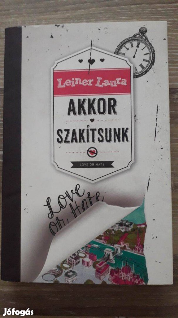 Leiner Laura: Akkor szakítsunk