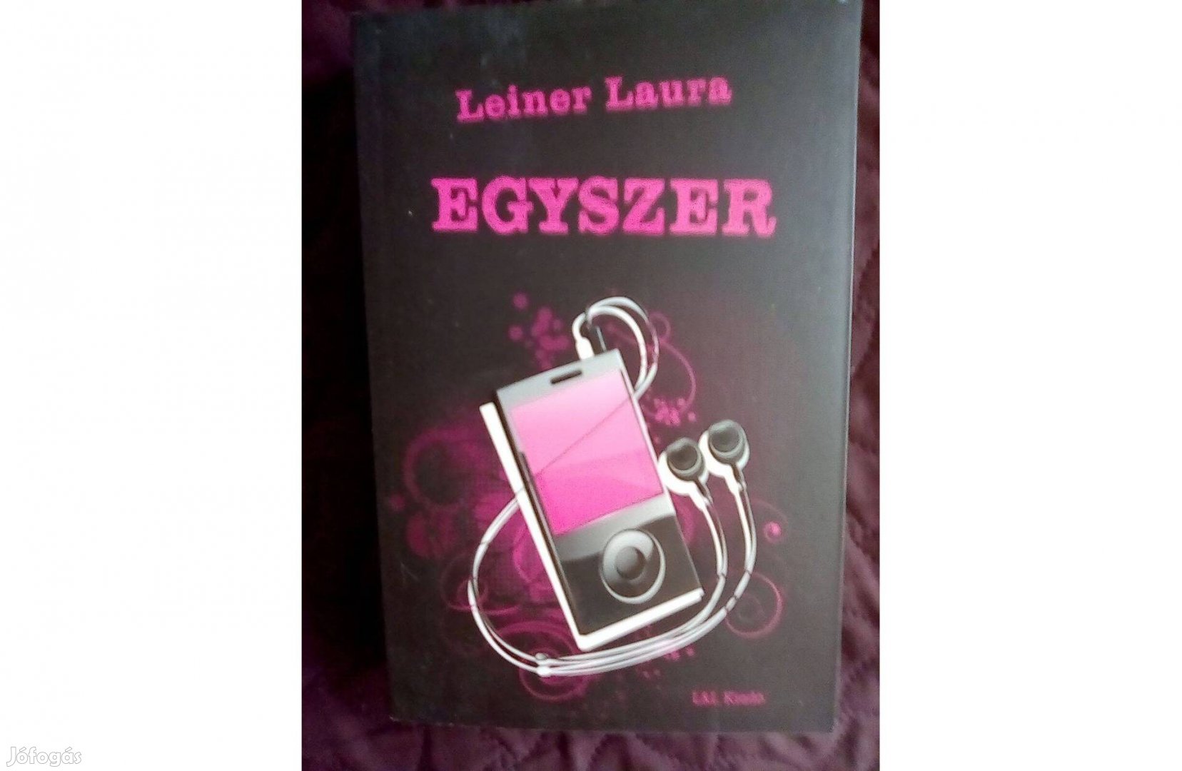 Leiner Laura :Egyszer c.könyve eladó olcsón