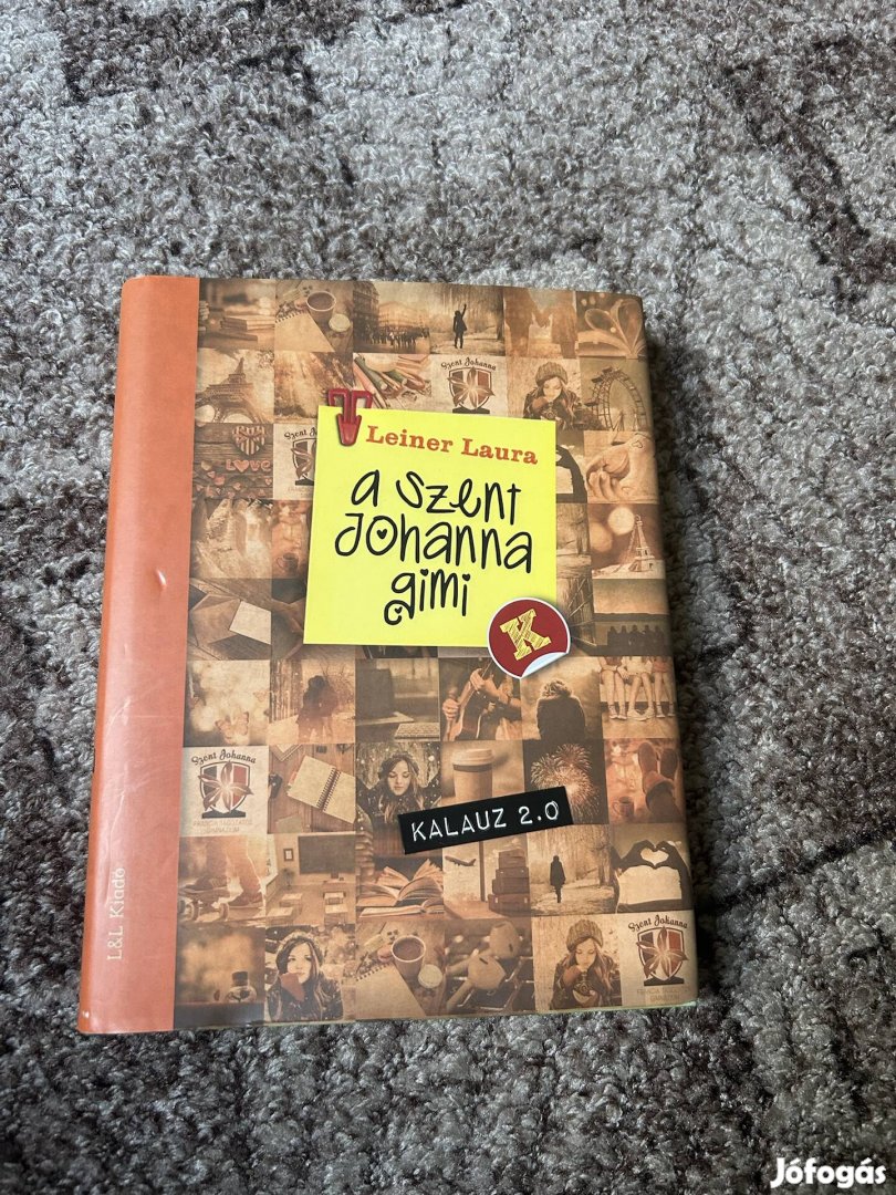 Leiner Laura Kalauz A Szent Johanna gimi