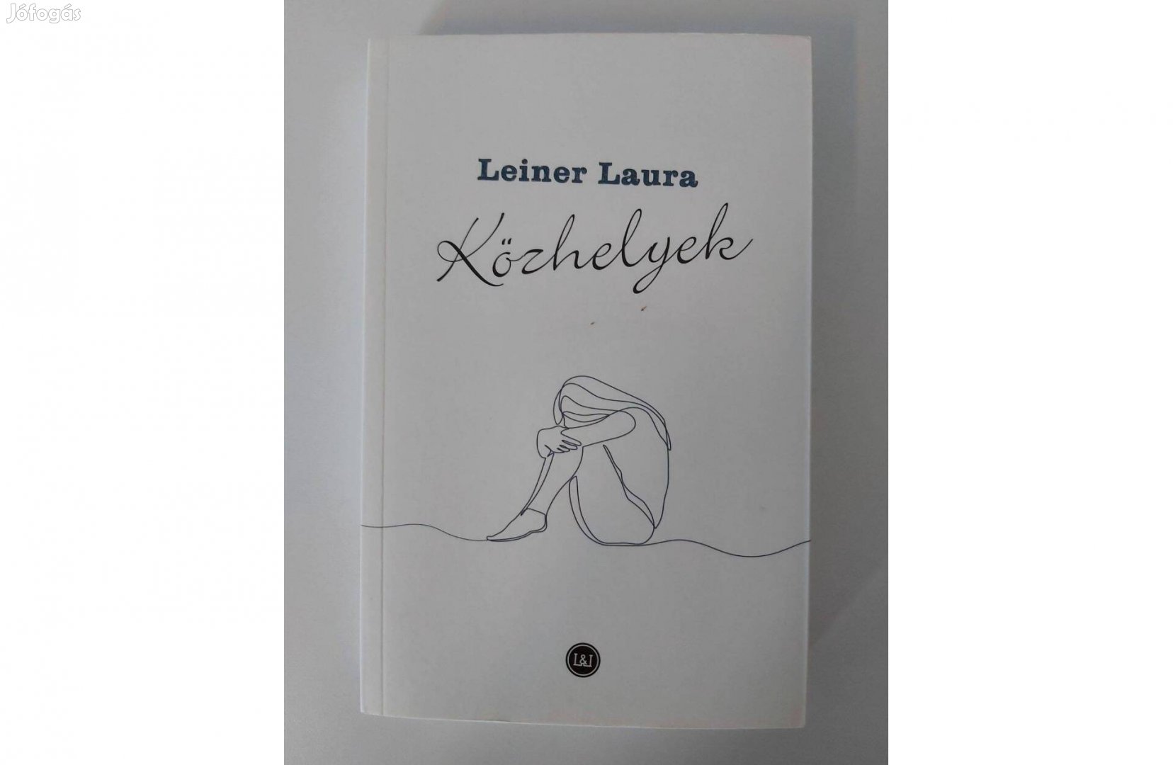 Leiner Laura: Közhelyek