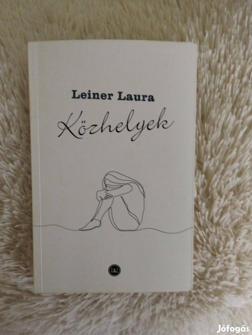 Leiner Laura: közhelyek