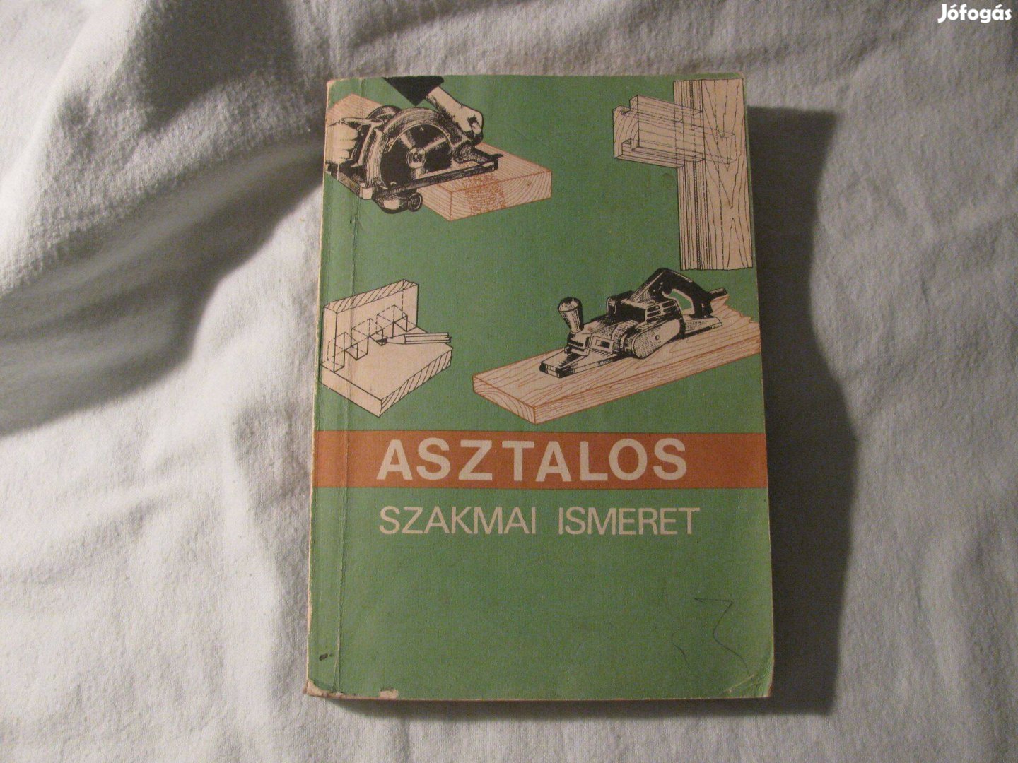 Lele Dezső: Asztalos szakmai ismeret Fox posta az árban