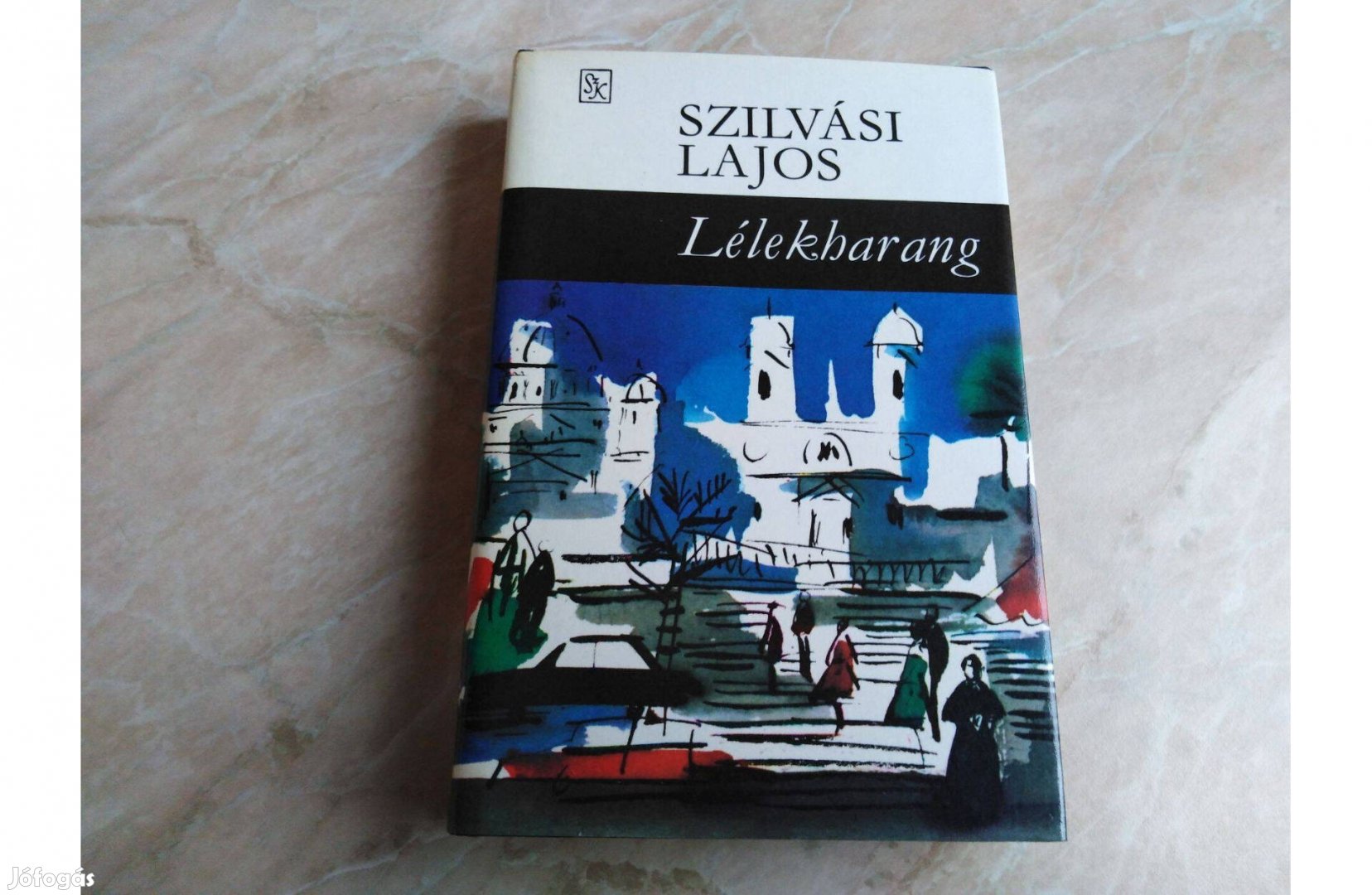 Lélekharang - Szilvási Lajos