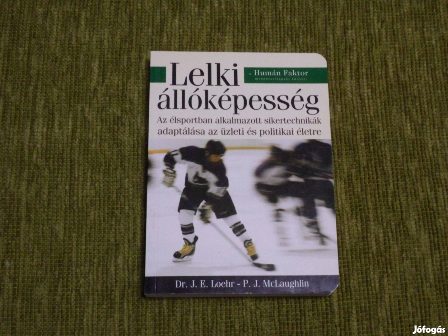 Lelki állóképesség - Az élsportban alkalmazott sikertechniká