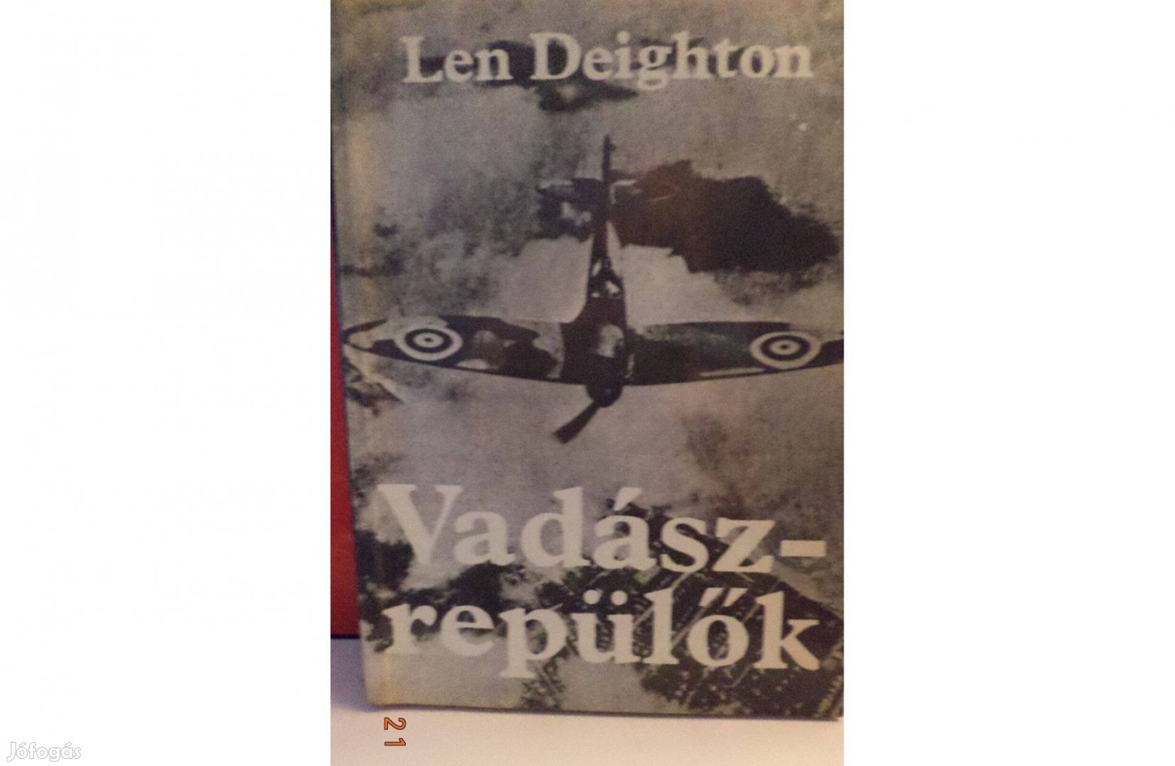 Len Deighton: Vadászrepülők