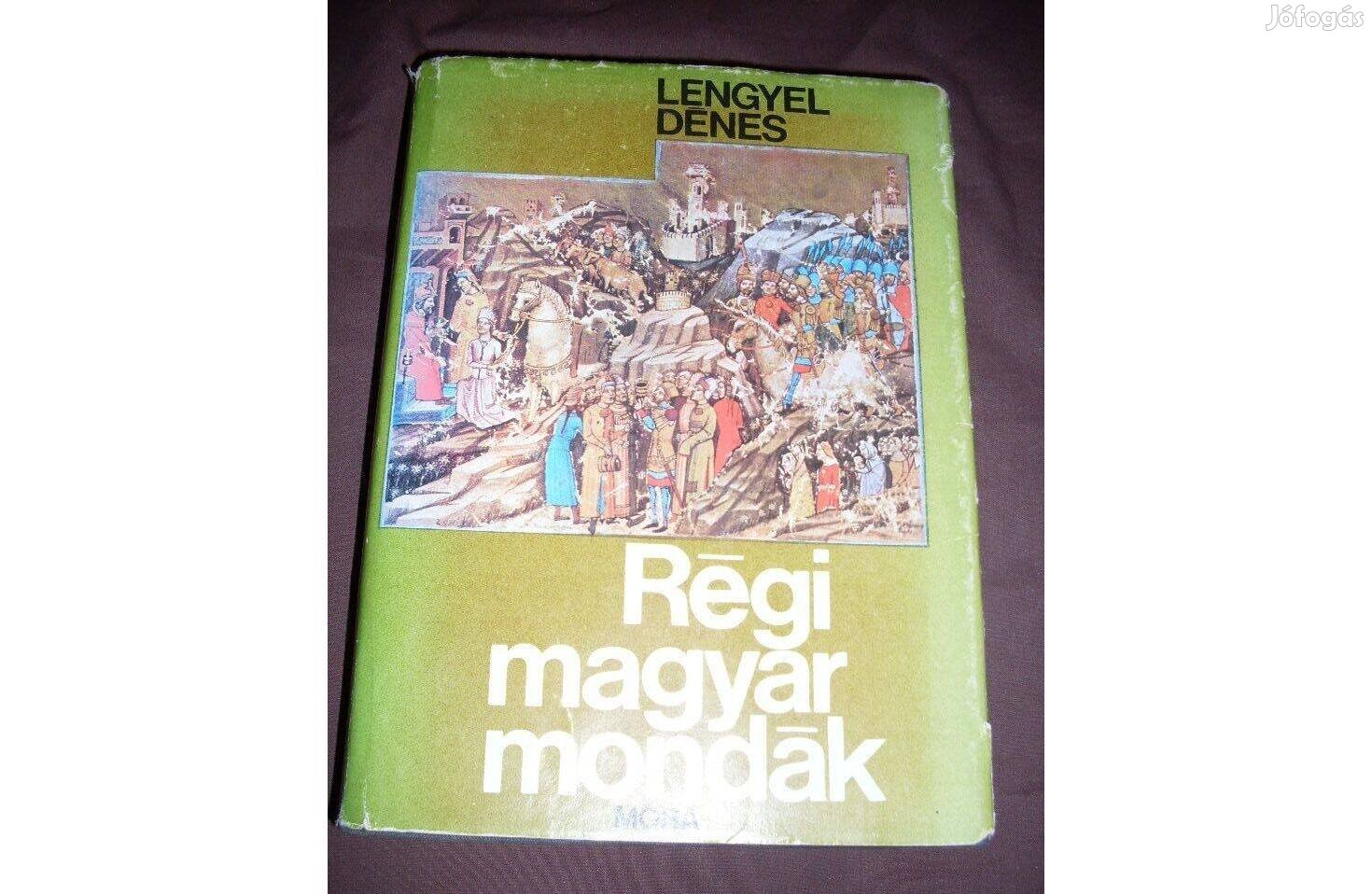 Lengyel Dénes Régi magyar regék és mondák
