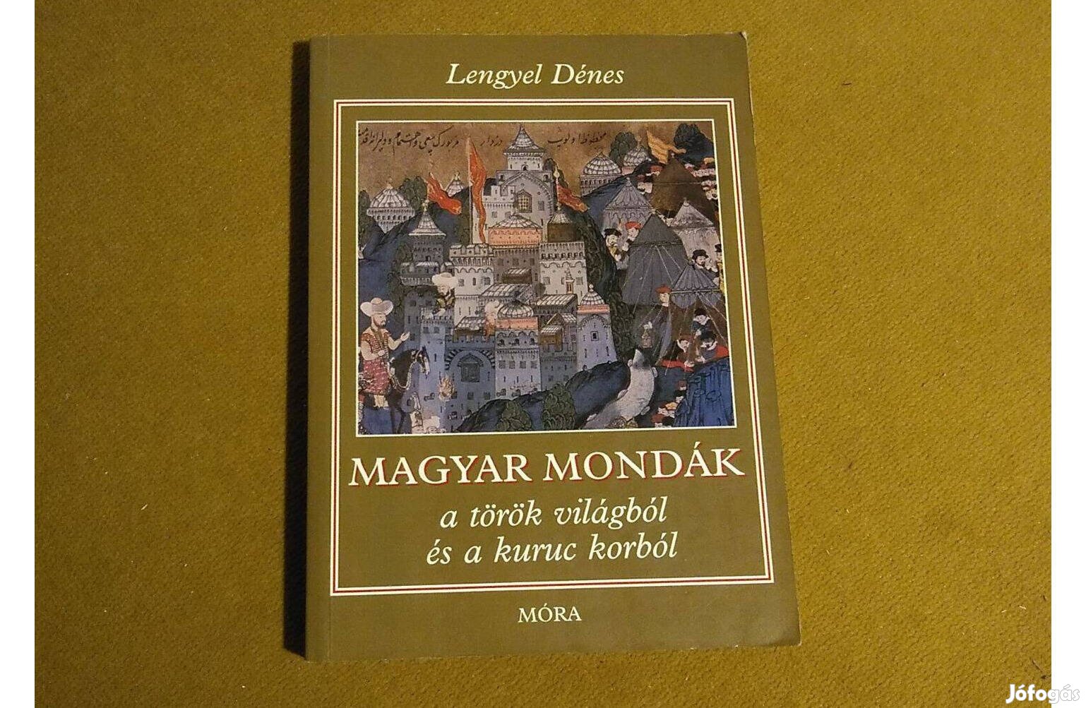 Lengyel Dénes: Magyar mondák