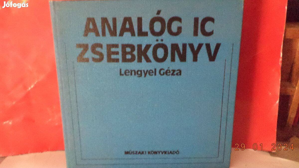 Lengyel Géza: Analóg IC zsebkönyv