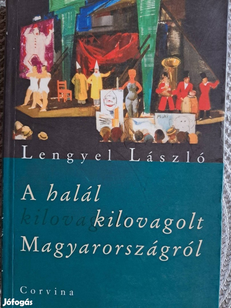 Lengyel László A Halál Kilovagolt Magyarországról 9