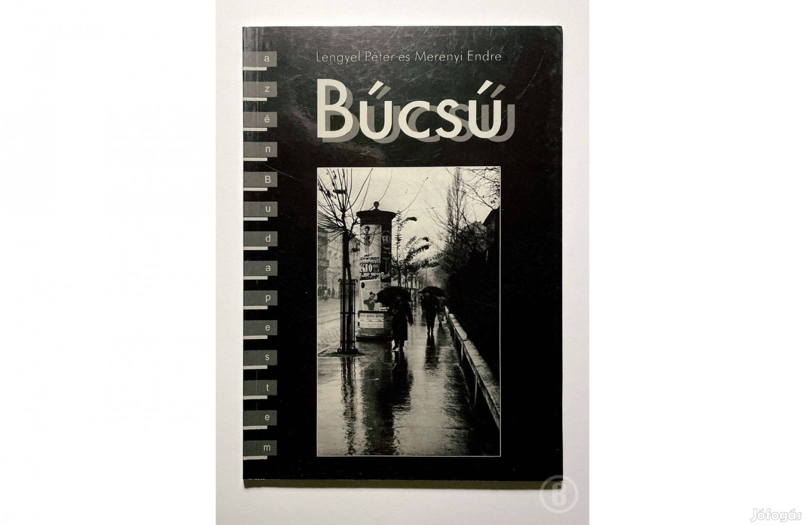 Lengyel Péter - Merényi Endre Búcsú - - - Csak személyesen!