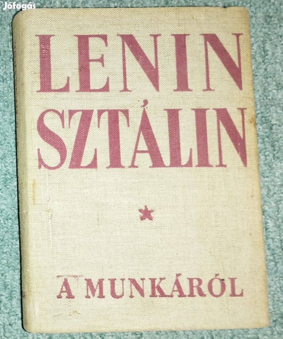 Lenin-Sztálin: A munkáról