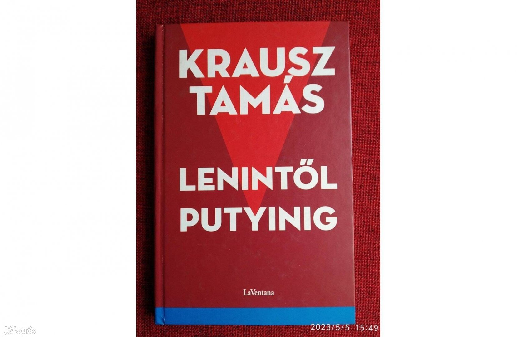 Lenintől Putyinig Krausz Tamás