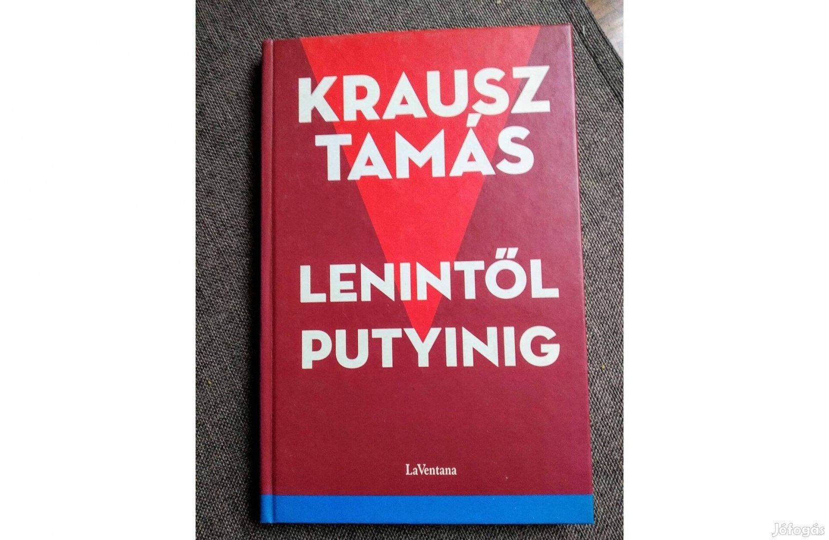 Lenintől Putyinig Krausz Tamás
