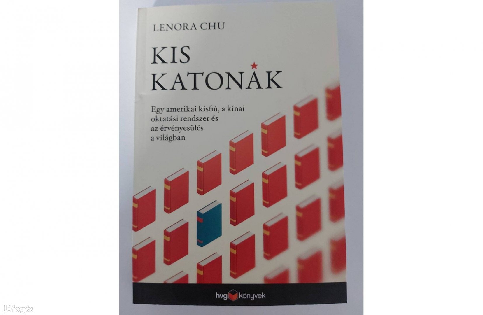Lenora Chu: Kis katonák