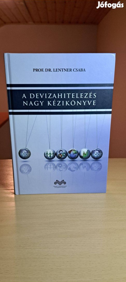 Lentner Csaba: A devizahitelezés nagy kézikönyve