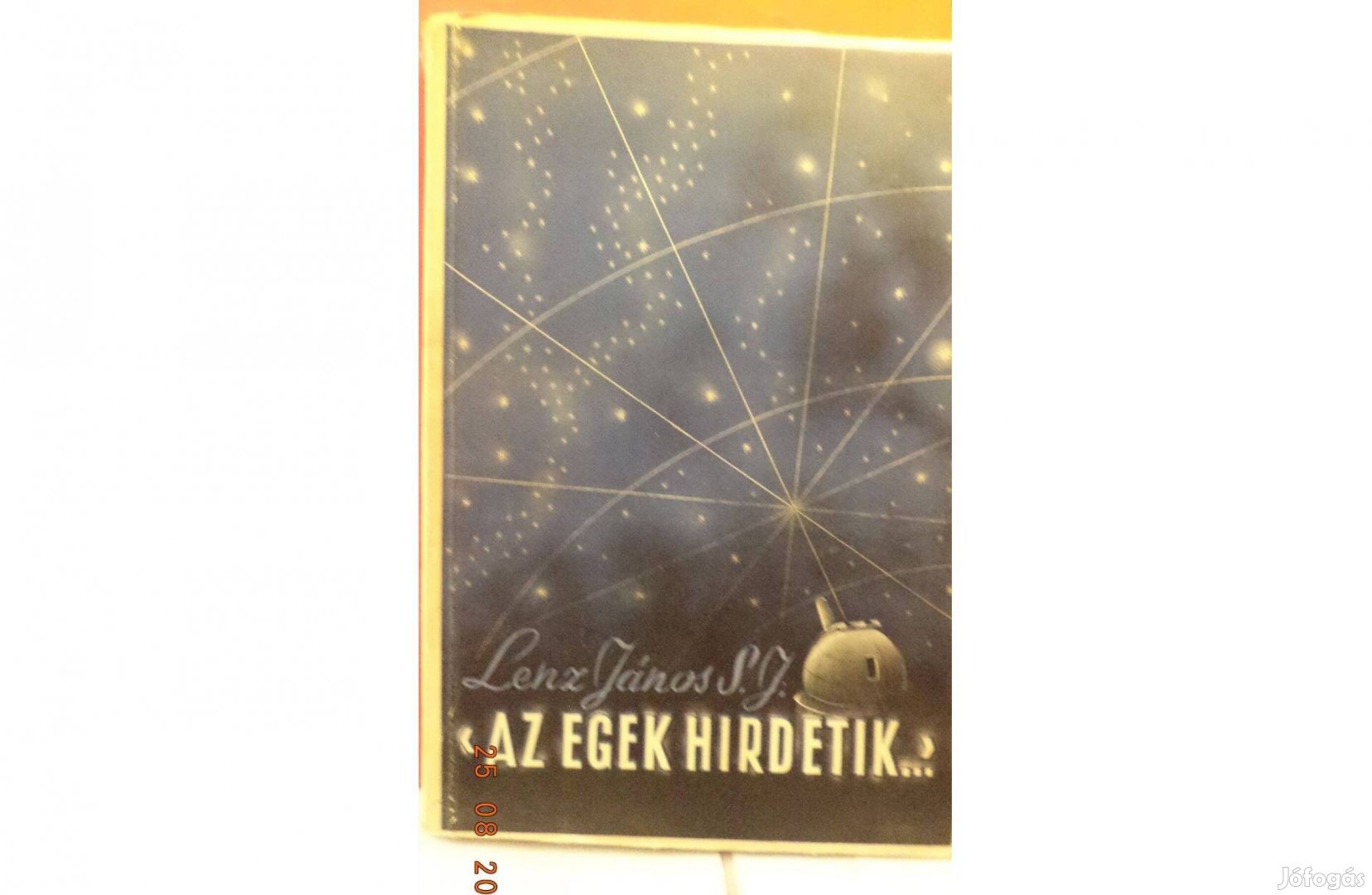 Lenz János S.J. Az egek hirdetik .-