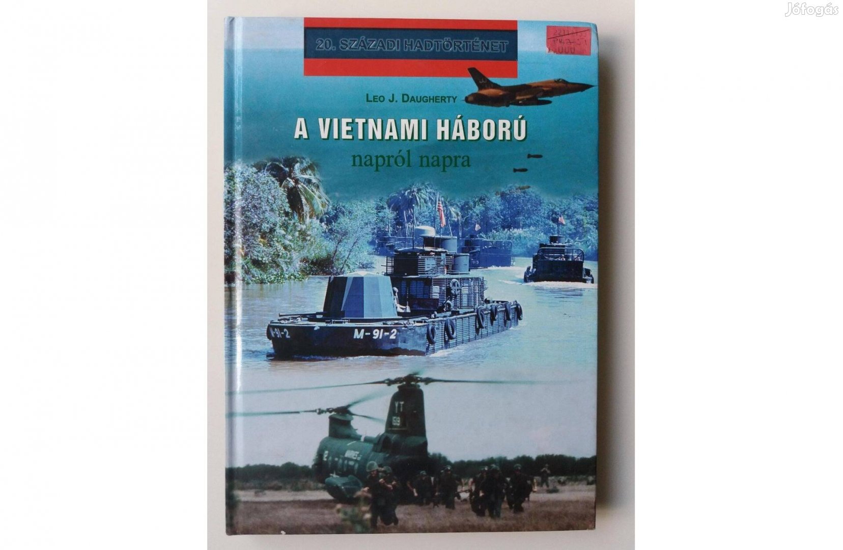 Leo J. Daugherty: A vietnami háború napról napra