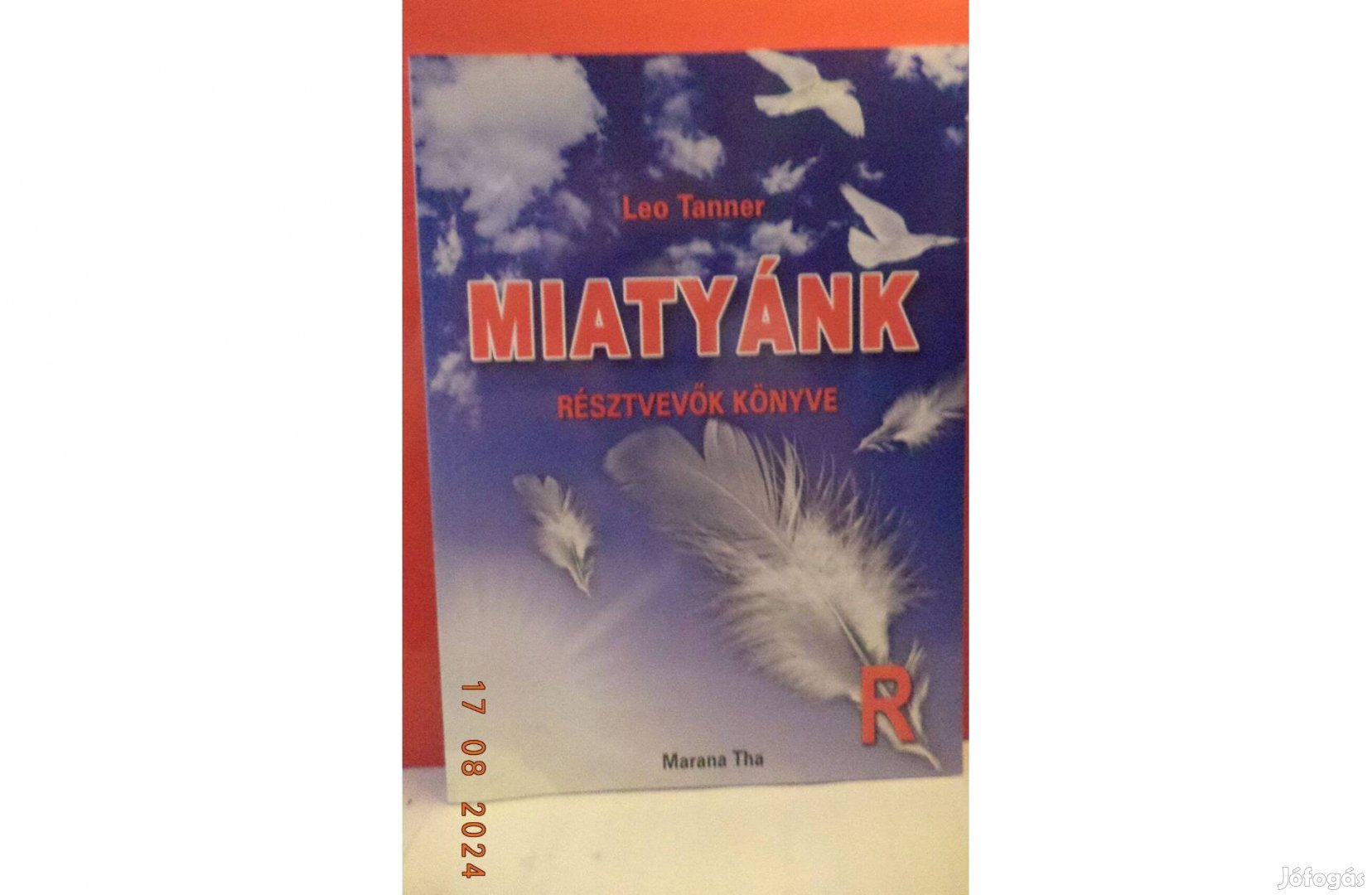 Leo Tanner Miatyánk könyve 2 db