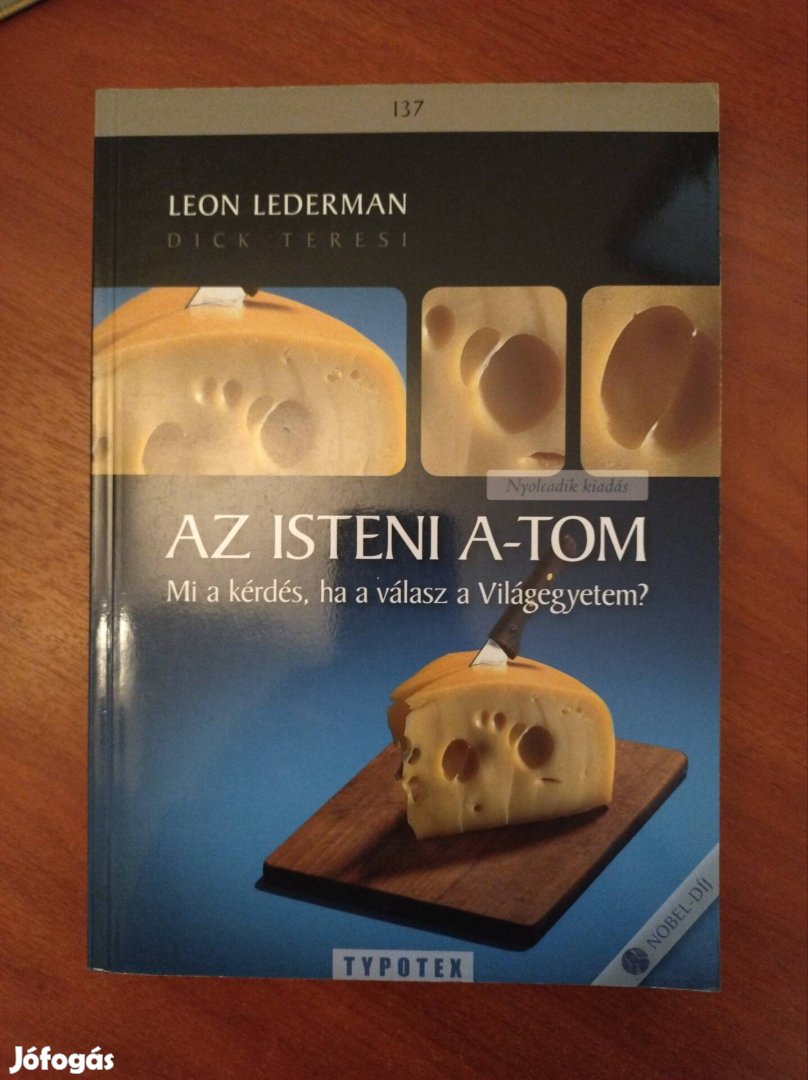 Leon Lederman : Az isteni a-tom