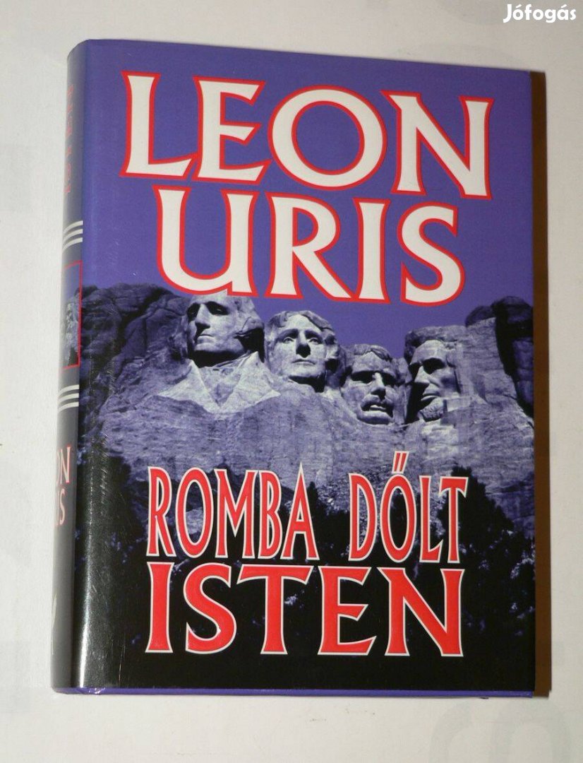 Leon Uris Romba dőlt isten / könyv Aquila Könyvkiadó 1999 Kemény kötés