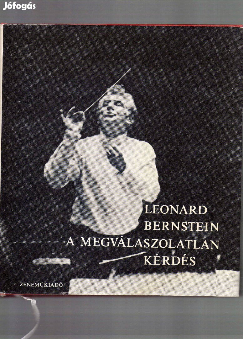 Leonard Bernstein: A megválaszolatlan kérdés - 3 db hanglemezzel