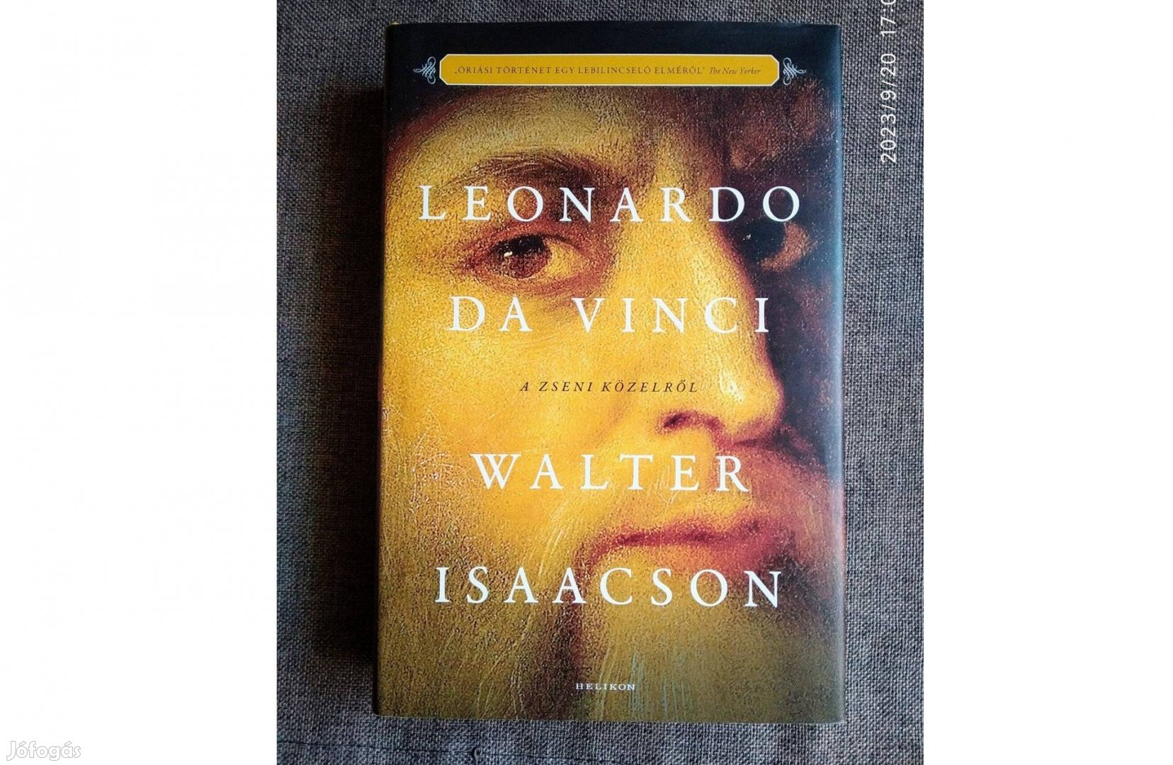 Leonardo da Vinci - A zseni közelről Walter Isaacson olvasatlan új