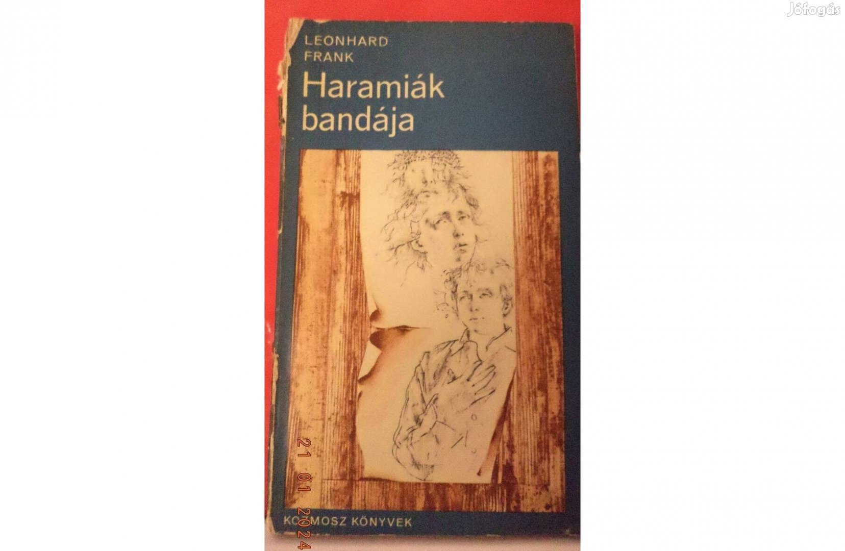 Leonhard Frank: Haramiák bandája