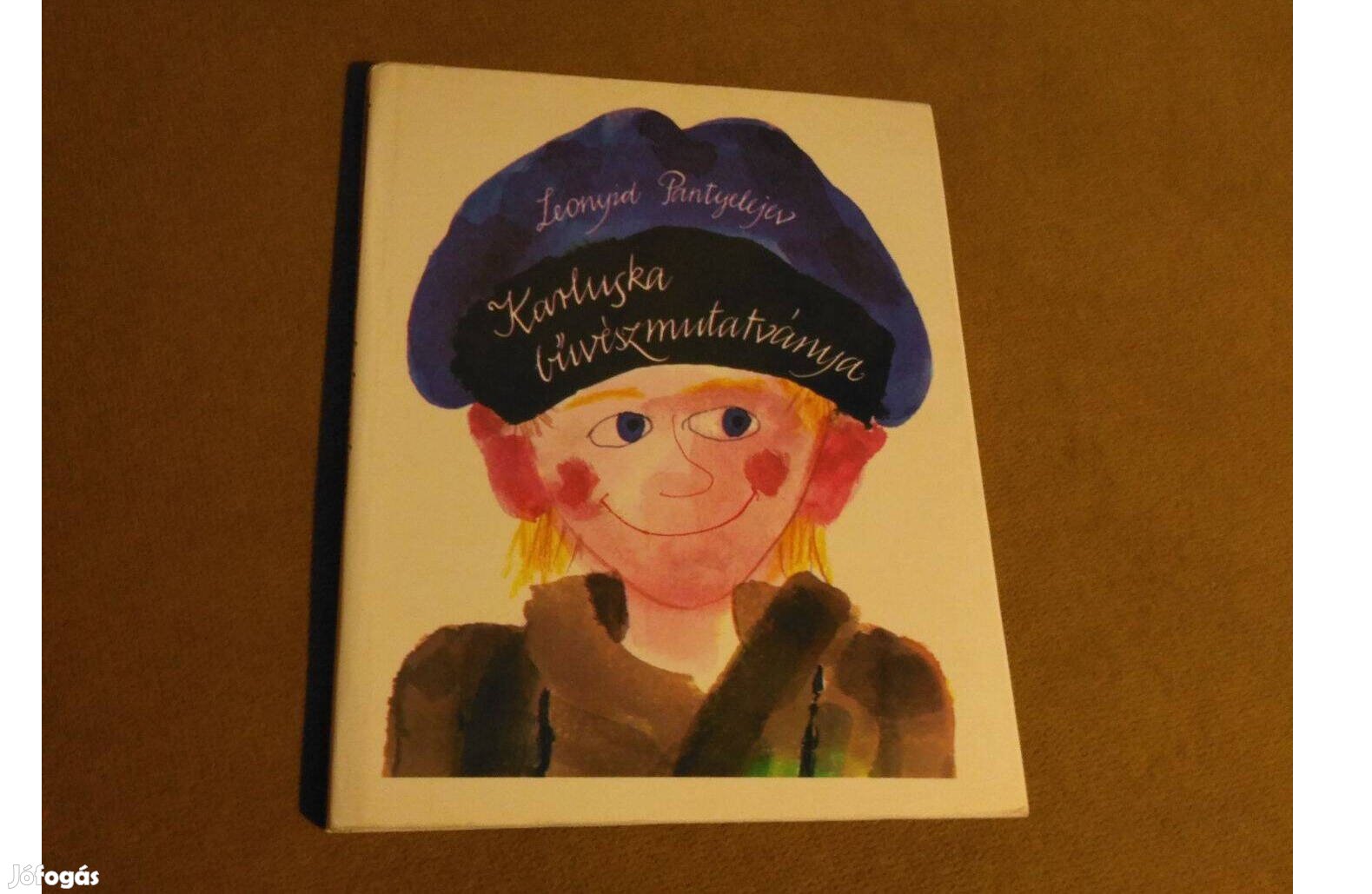 Leonyid Pantyelejev Karluska bűvészmutatványa Gyerekkönyv,