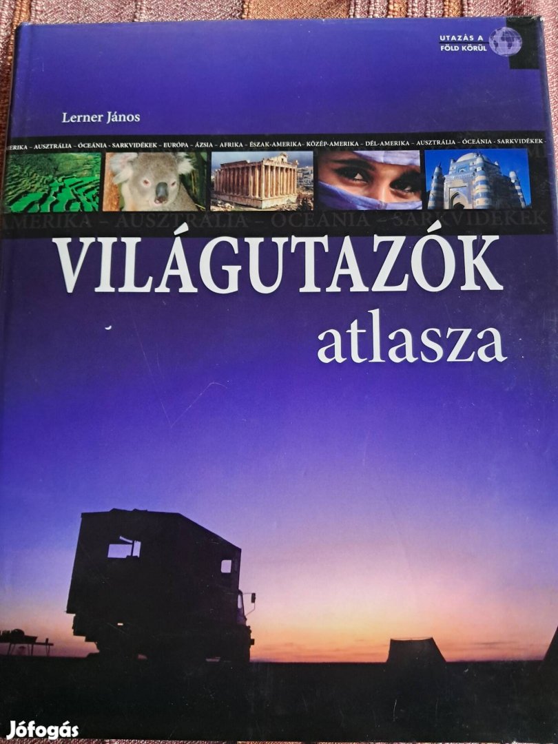 Lerner János A Világutazók Atlasza 