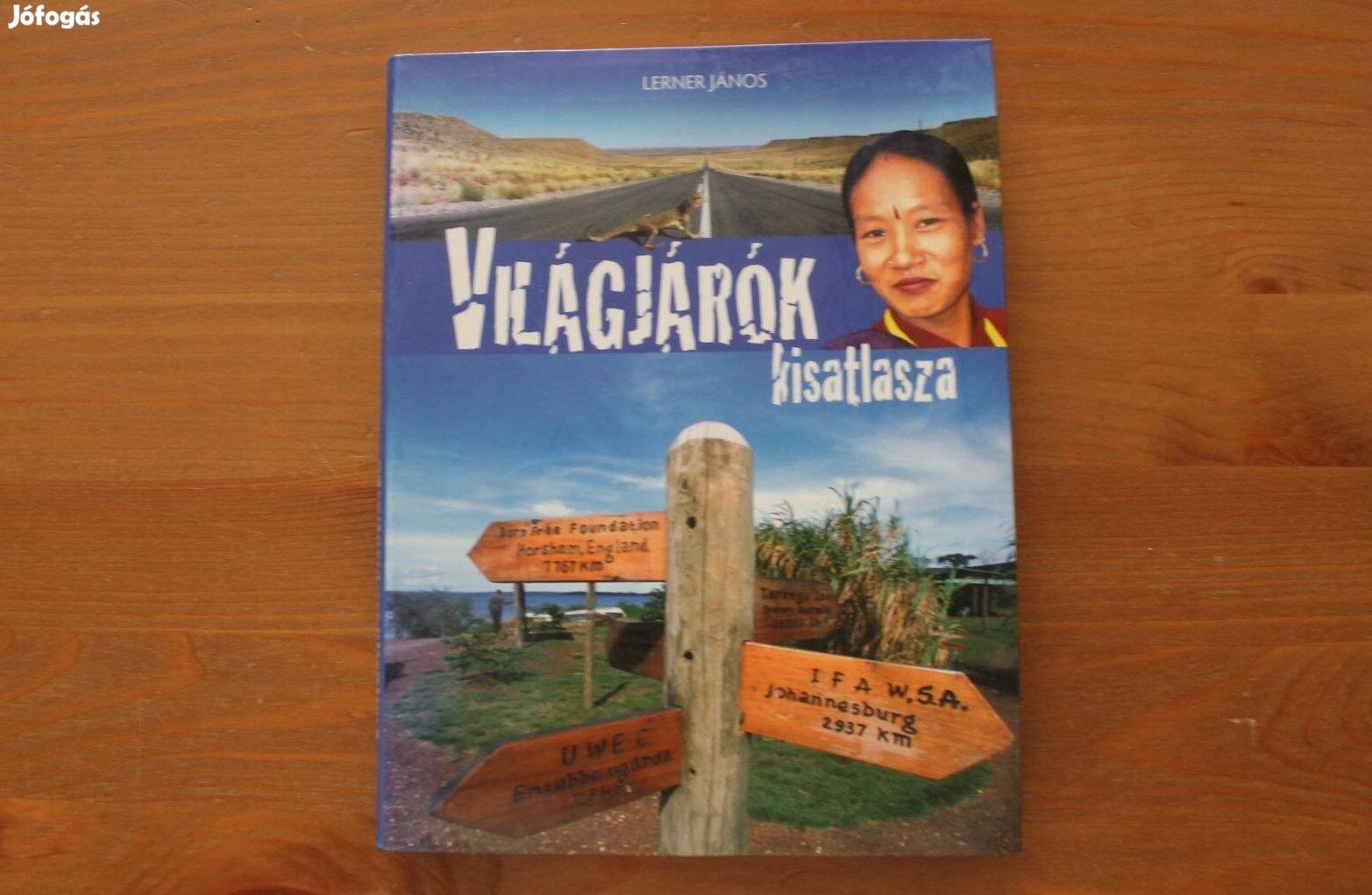 Lerner János - Világjárók kisatlasza