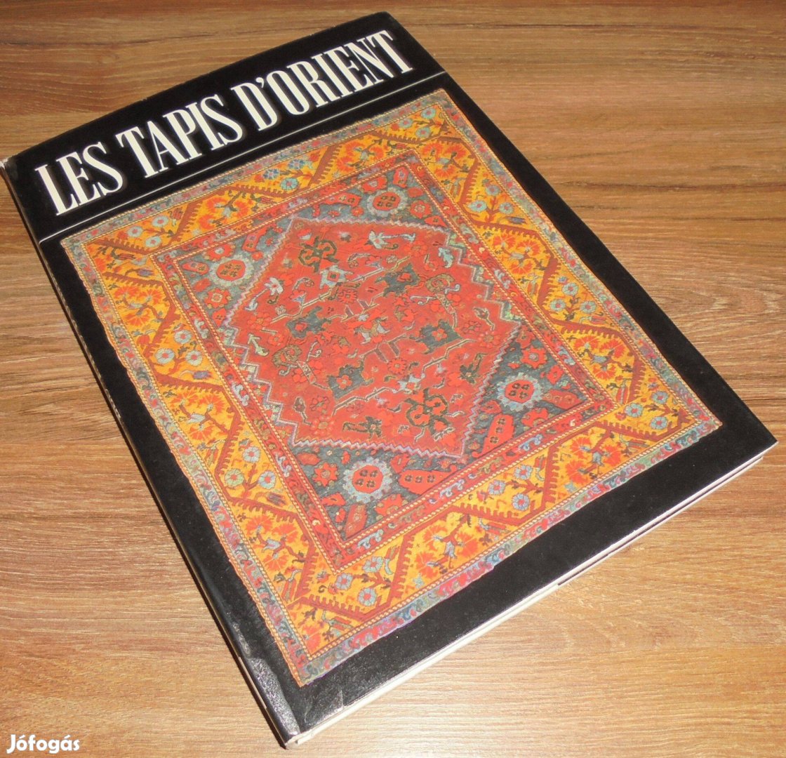 Les Tapis d'Orient (Keleti szőnyegek, francia nyelven)