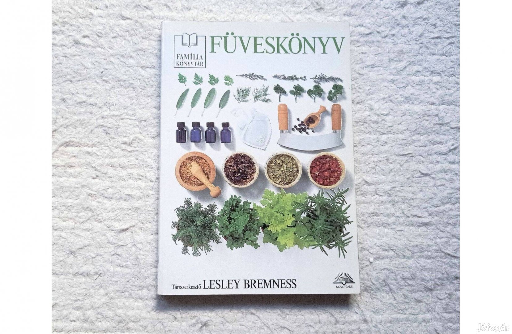 Lesley Bremness Füveskönyv Színes fotókkal, ábrákkal