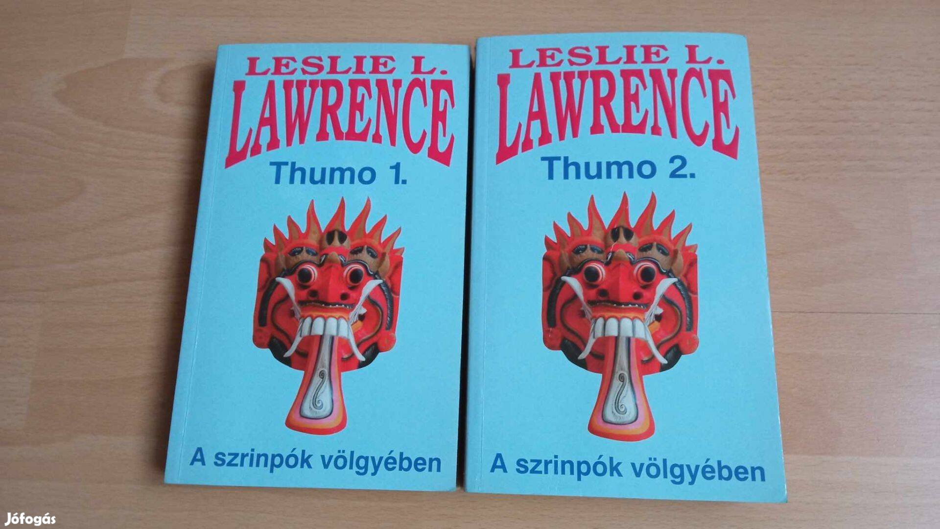 Leslie L. Lawrence Thumo A szrinpók völgyében 1-2 1500 Ft