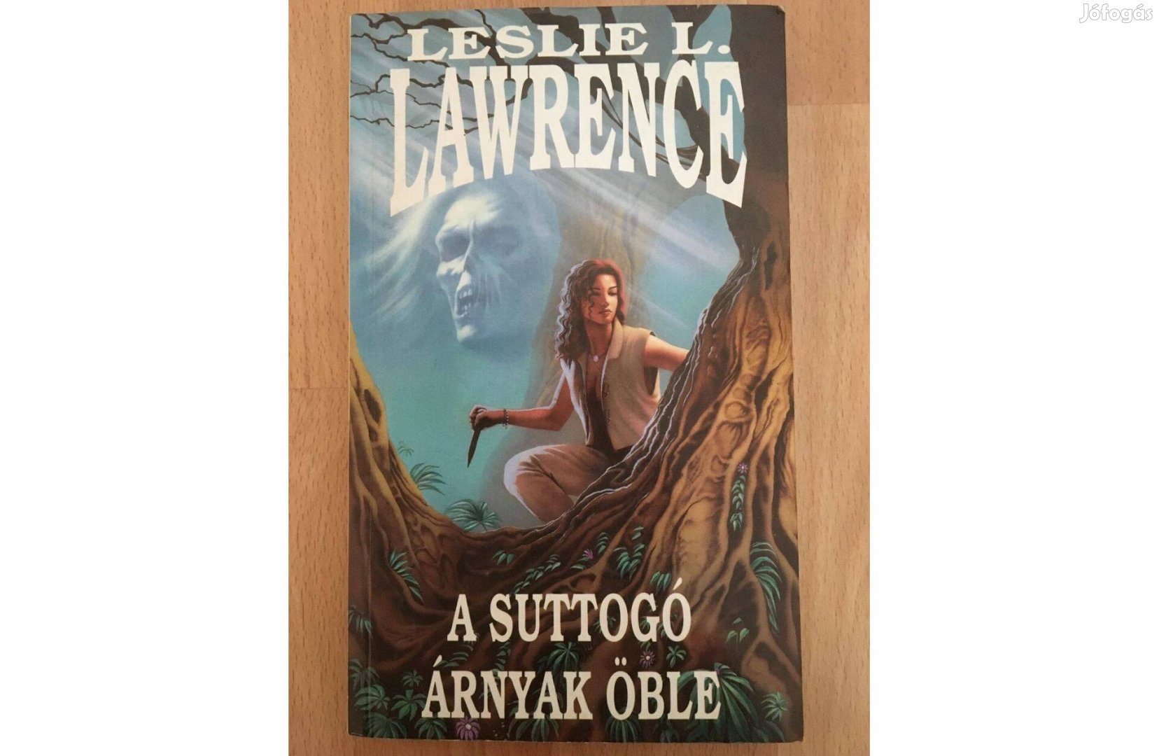 Leslie L. Lawrence: A suttogó árnyak öble című könyv