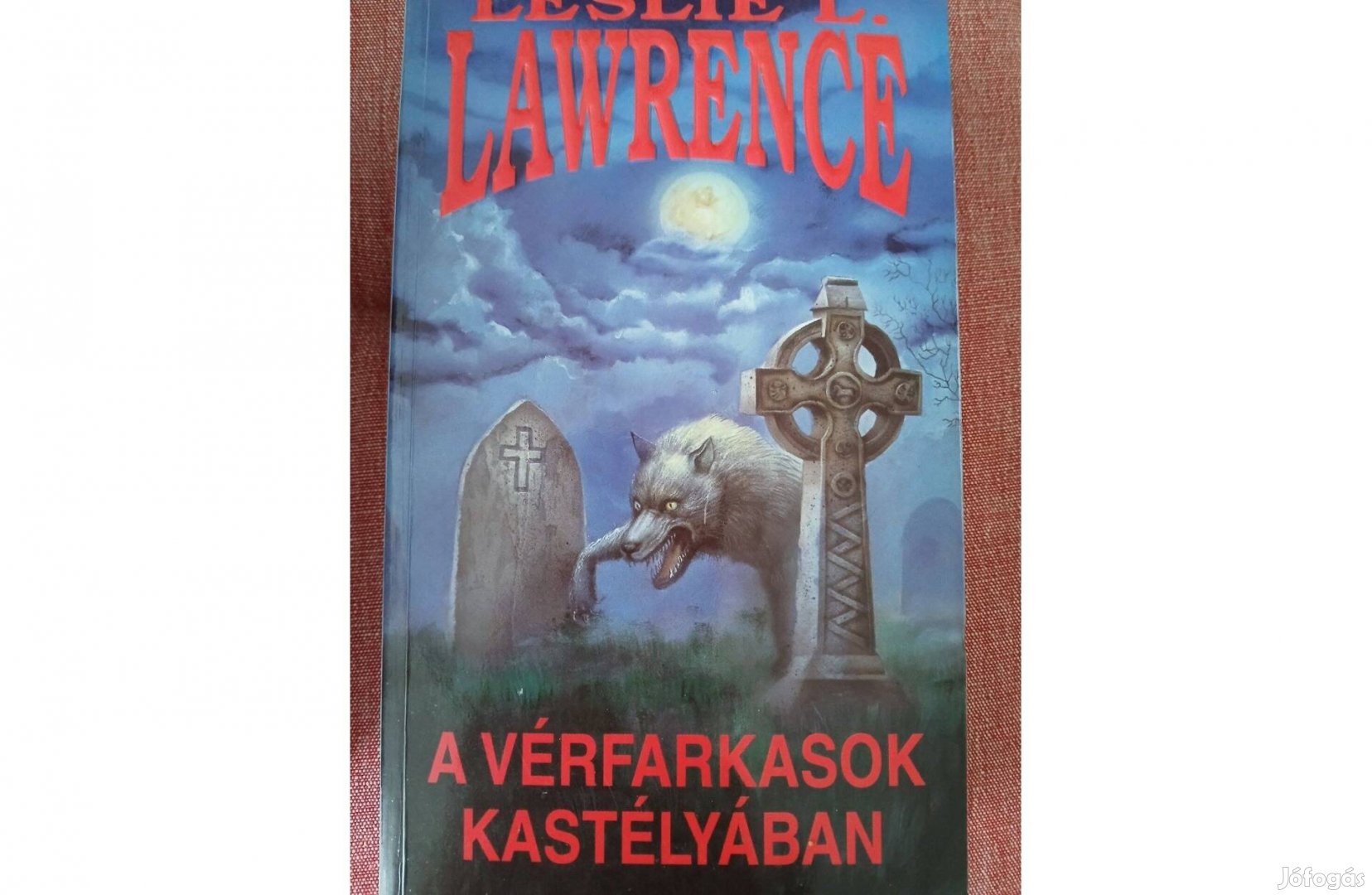 Leslie L. Lawrence: A vérfarkasok kastélyában