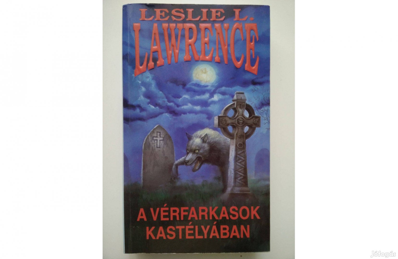 Leslie L. Lawrence: A vérfarkasok kastélyában