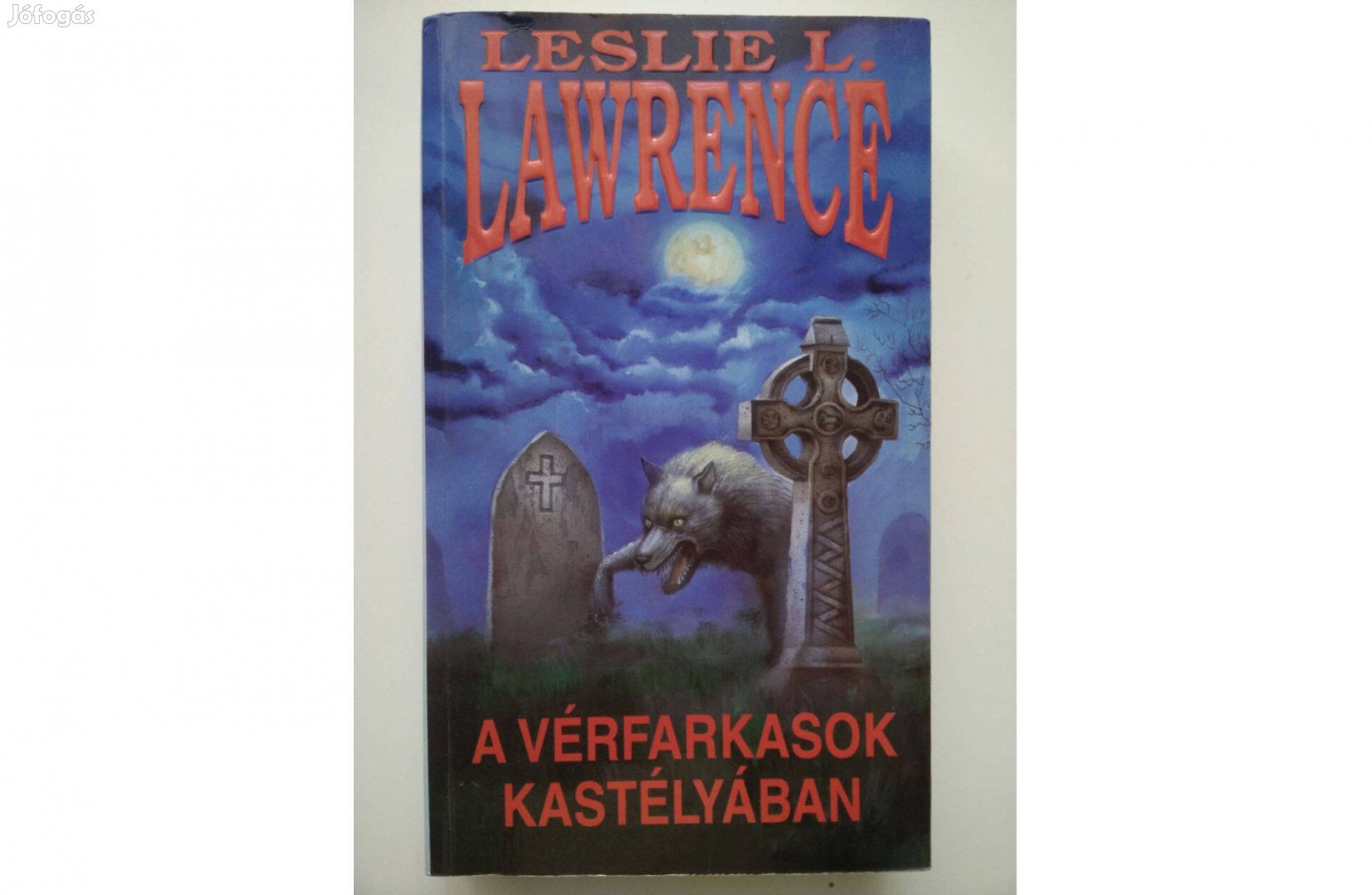 Leslie L. Lawrence: A vérfarkasok kastélyában