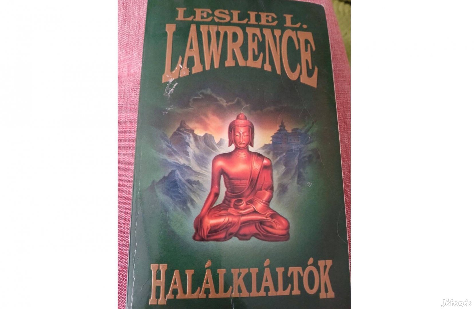 Leslie L. Lawrence: Halálkiáltók