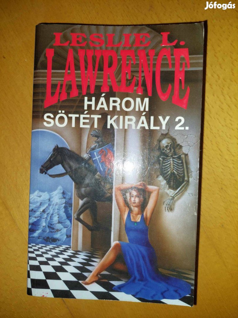 Leslie L. Lawrence: Három sötét király II