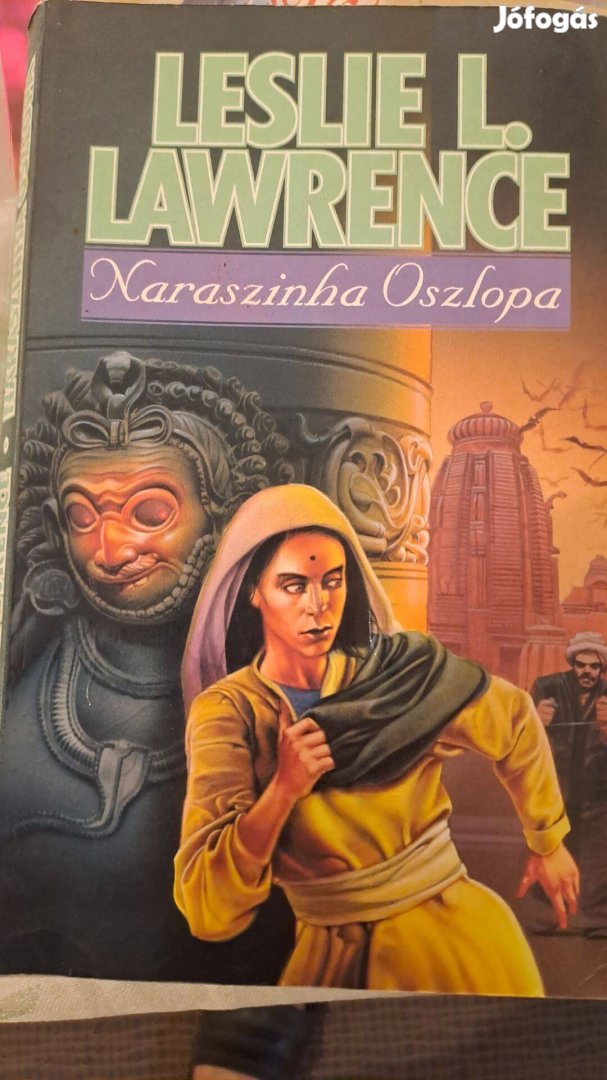 Leslie L. Lawrence: Naraszinha oszlopa 1992 Pannon Kiadó